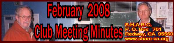 SHARC Feb 2008 Club Meeting Minutes